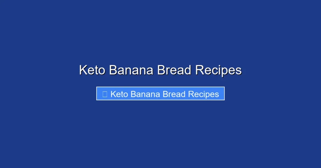 Keto Banana Bread Recipes