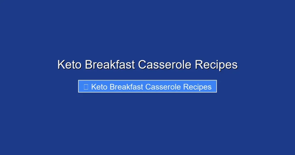 Keto Breakfast Casserole Recipes