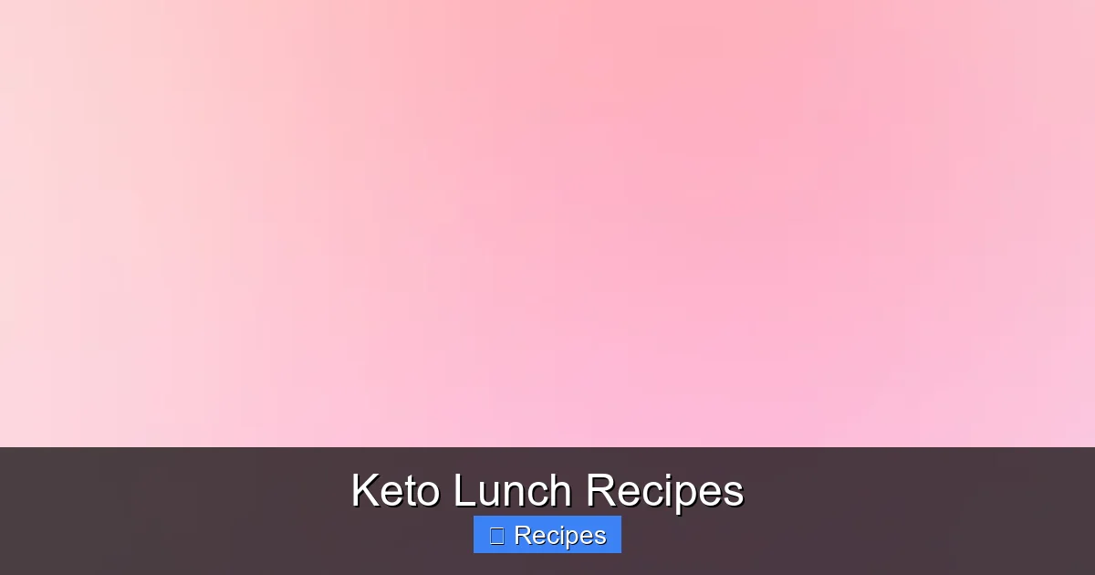 Keto Lunch Recipes