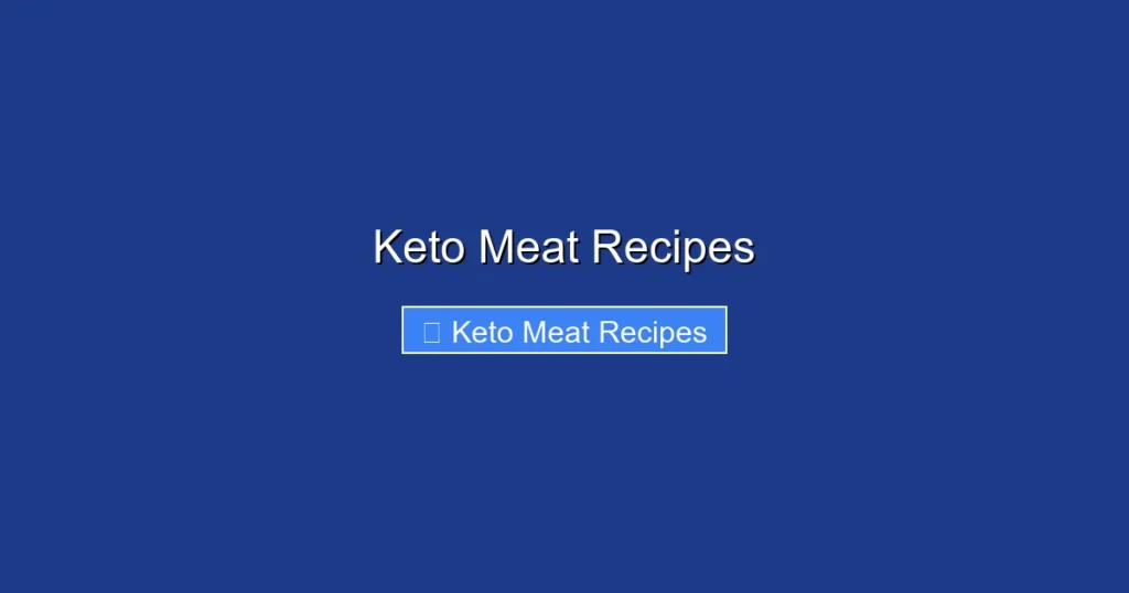 Keto Meat Recipes