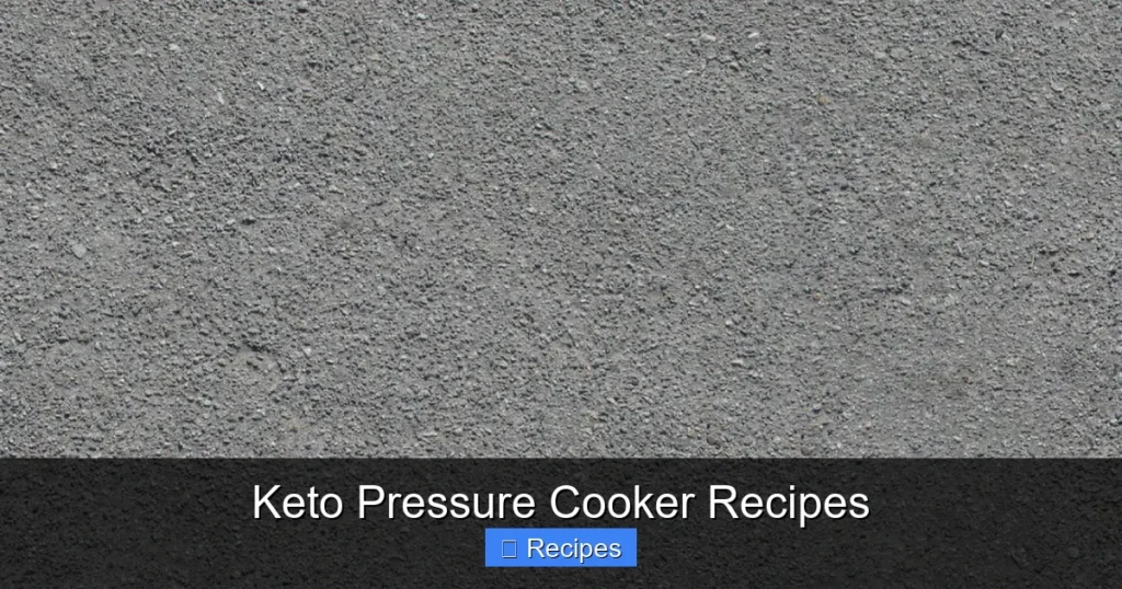 Keto Pressure Cooker Recipes