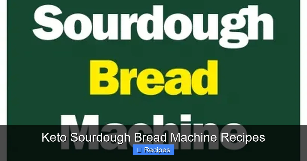 Keto Sourdough Bread Machine Recipes