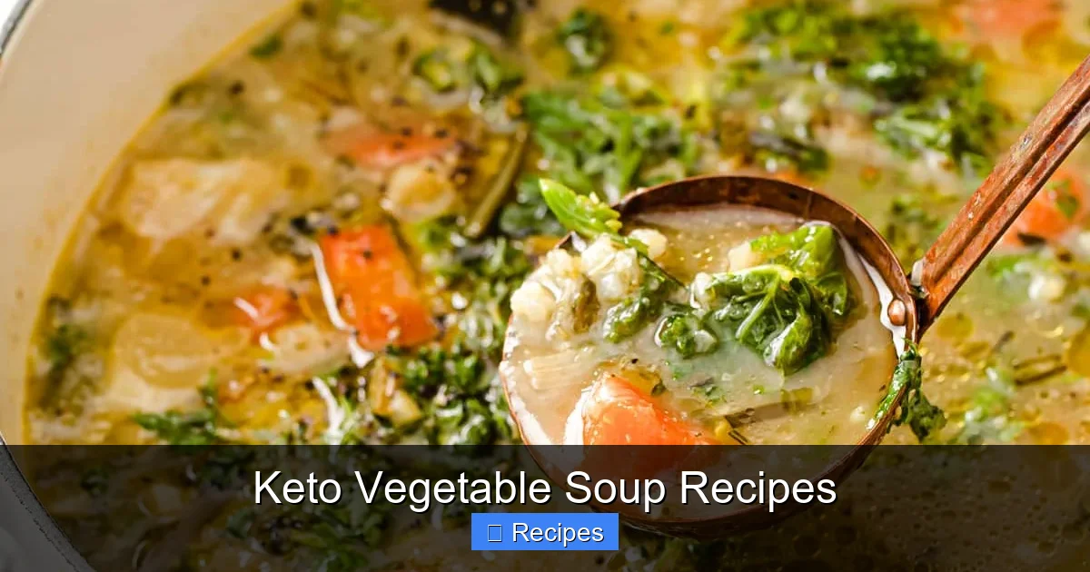 Keto Vegetable Soup Recipes