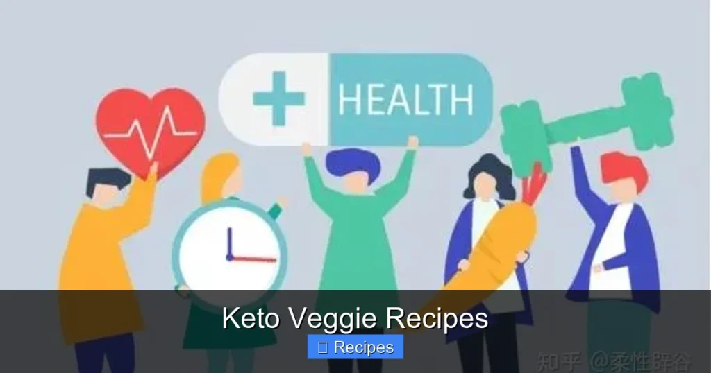 Keto Veggie Recipes