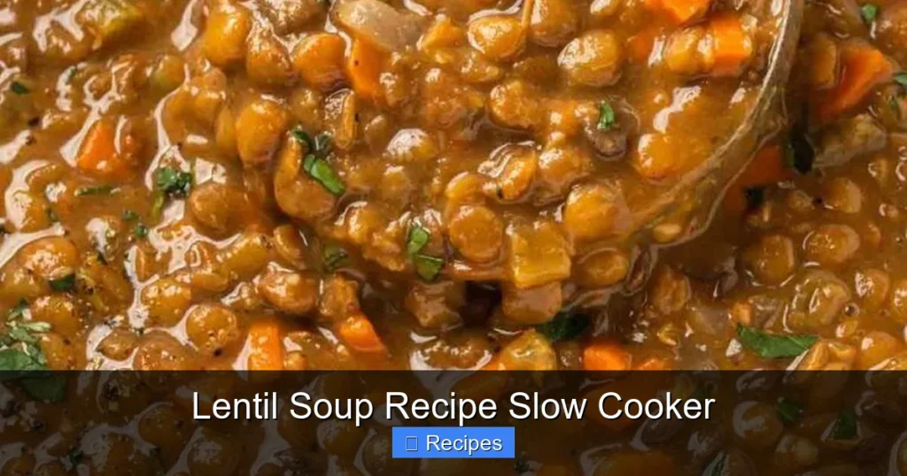 Lentil Soup Recipe Slow Cooker