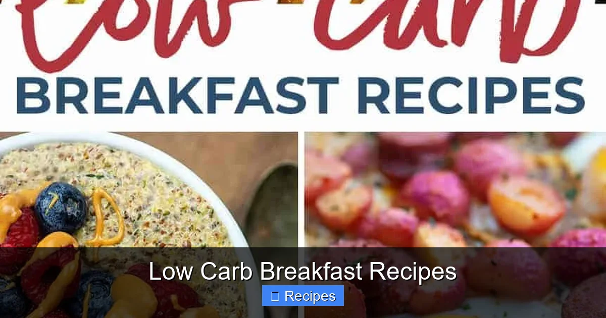 Low Carb Breakfast Recipes