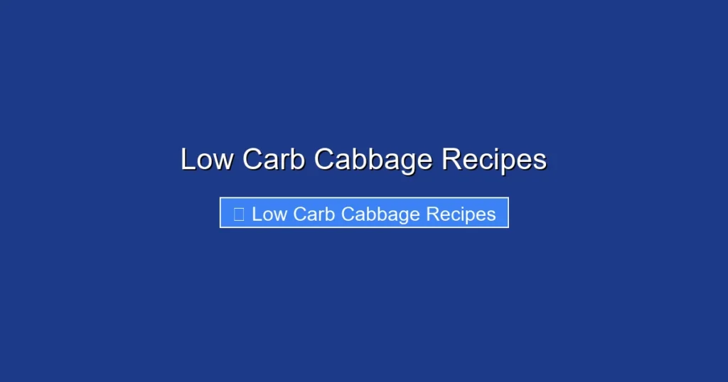 Low Carb Cabbage Recipes