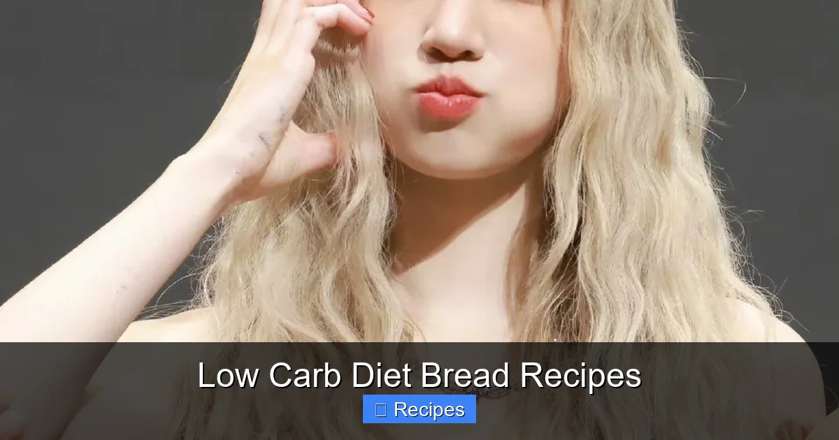 Low Carb Diet Bread Recipes