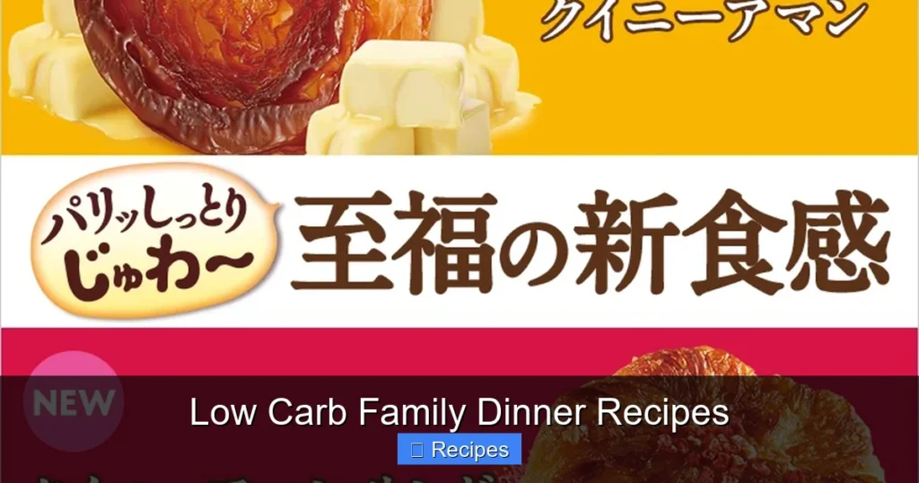 Low Carb Family Dinner Recipes