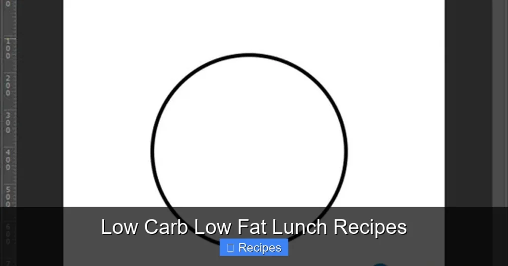 Low Carb Low Fat Lunch Recipes