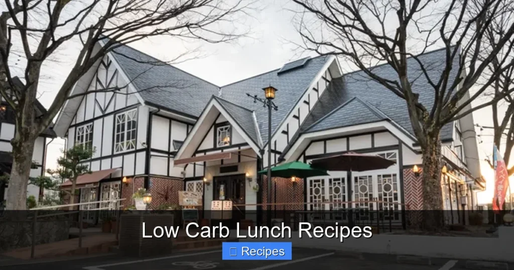 Low Carb Lunch Recipes