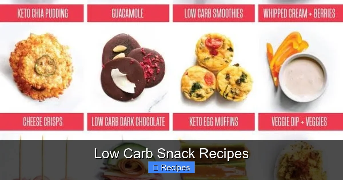 Low Carb Snack Recipes