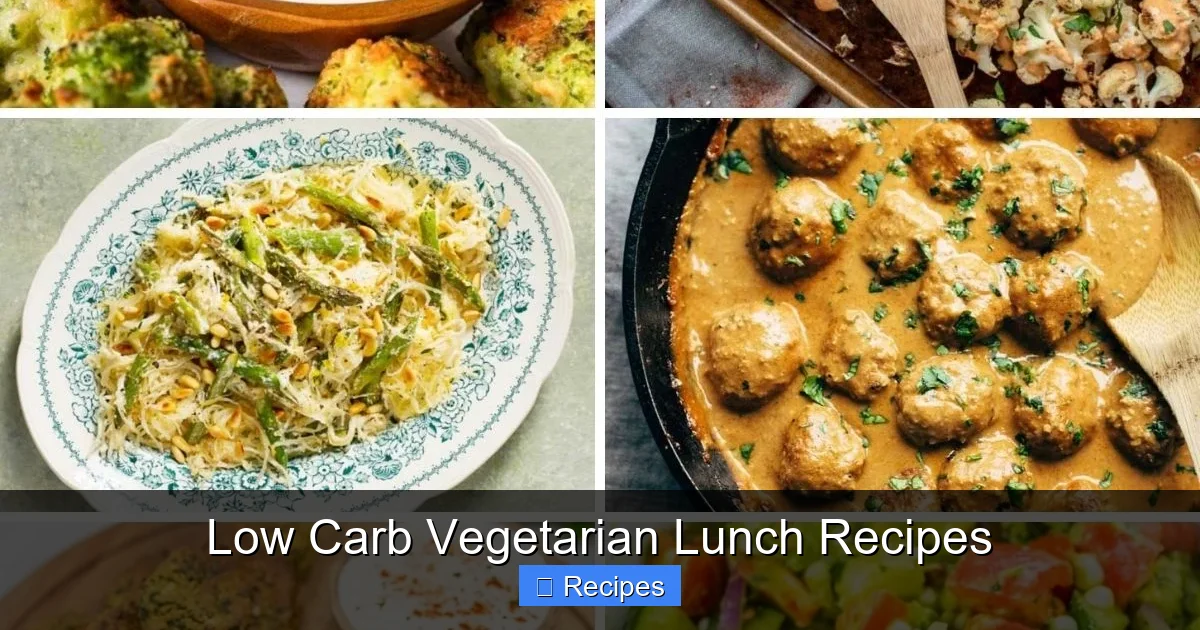 Low Carb Vegetarian Lunch Recipes