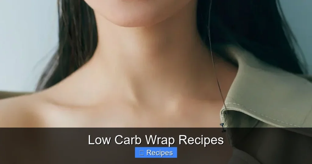 Low Carb Wrap Recipes