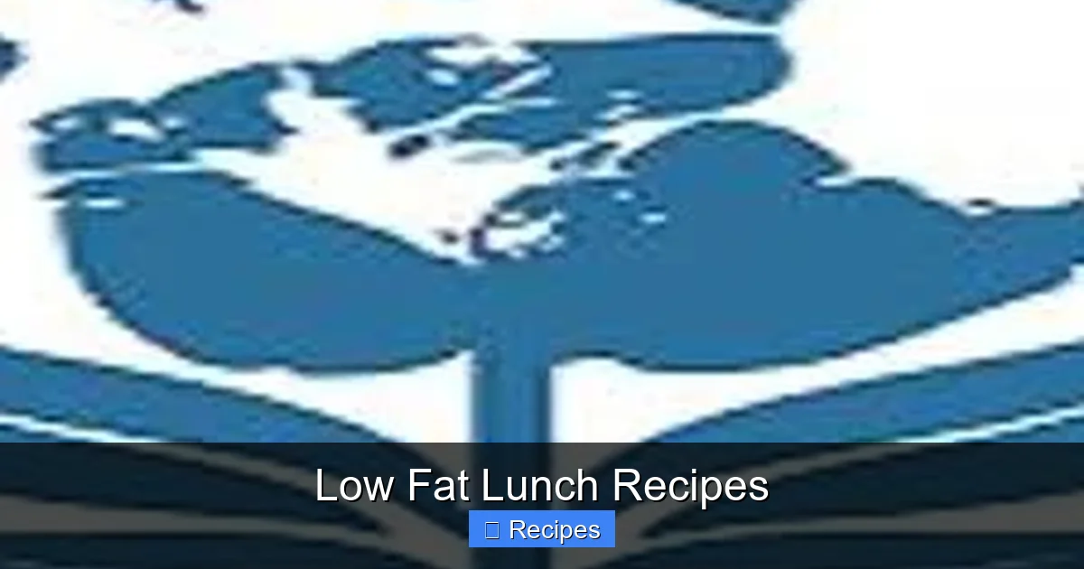 Low Fat Lunch Recipes