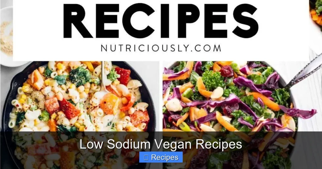Low Sodium Vegan Recipes