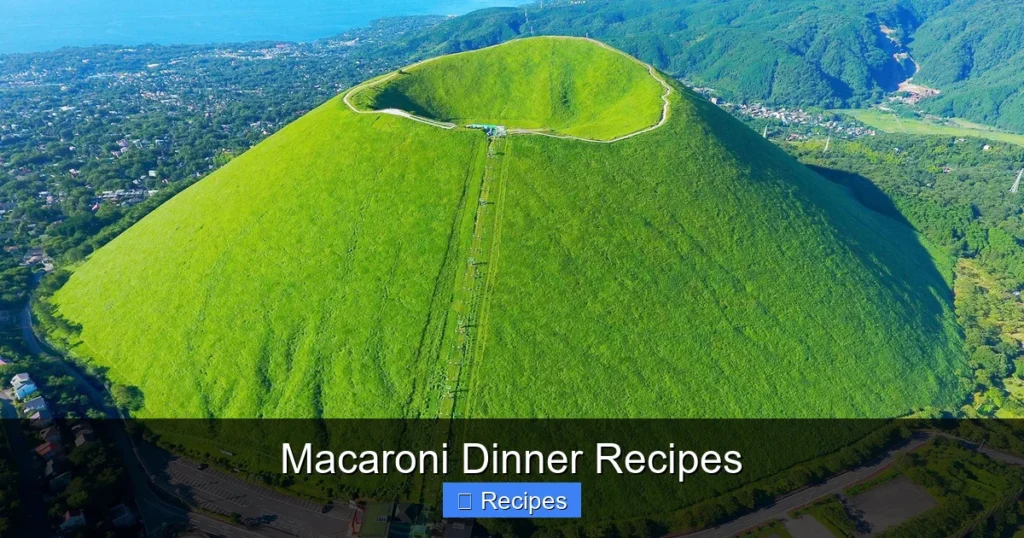 Macaroni Dinner Recipes
