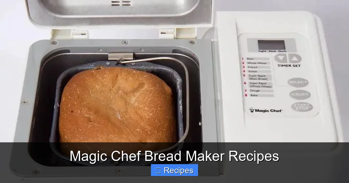 Magic Chef Bread Maker Recipes