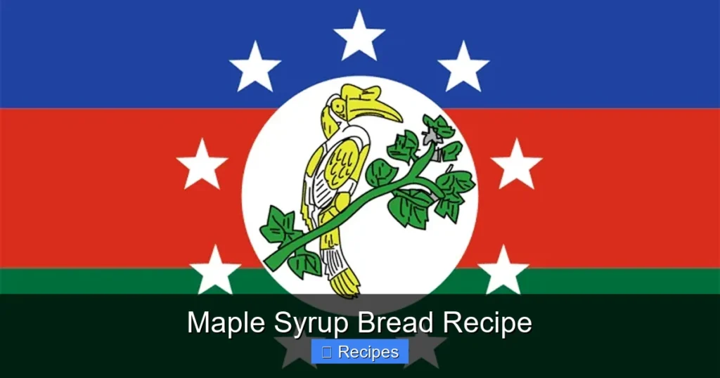 Maple Syrup Bread Recipe
