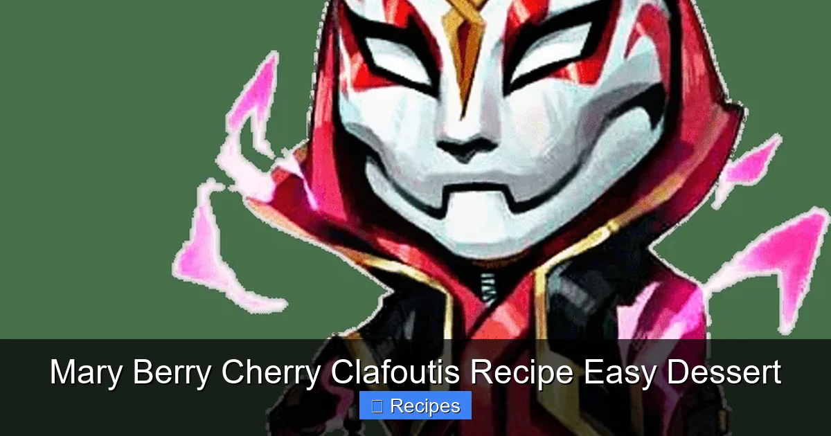 Mary Berry Cherry Clafoutis Recipe Easy Dessert