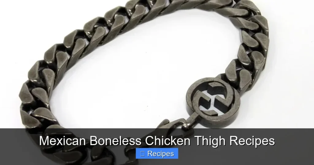 Mexican Boneless Chicken Thigh Recipes