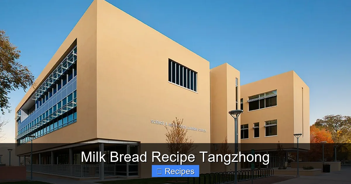 Milk Bread Recipe Tangzhong
