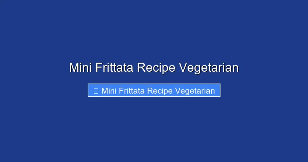 Mini Frittata Recipe Vegetarian Mini Frittata Recipe Vegetarian