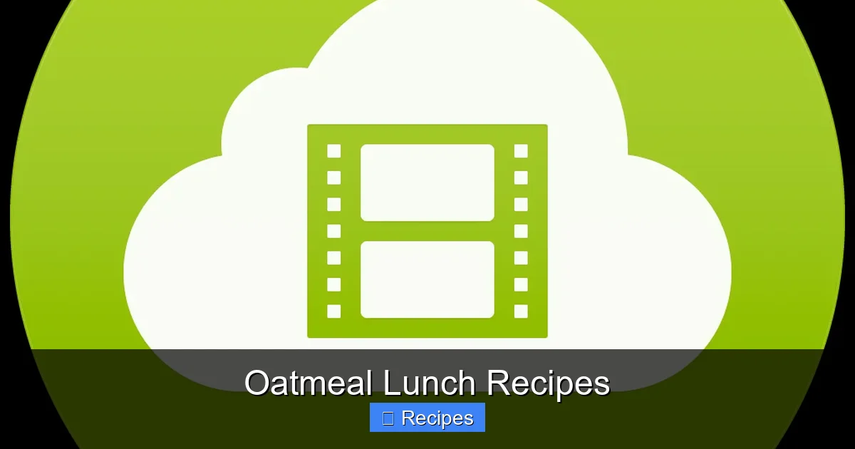 Oatmeal Lunch Recipes