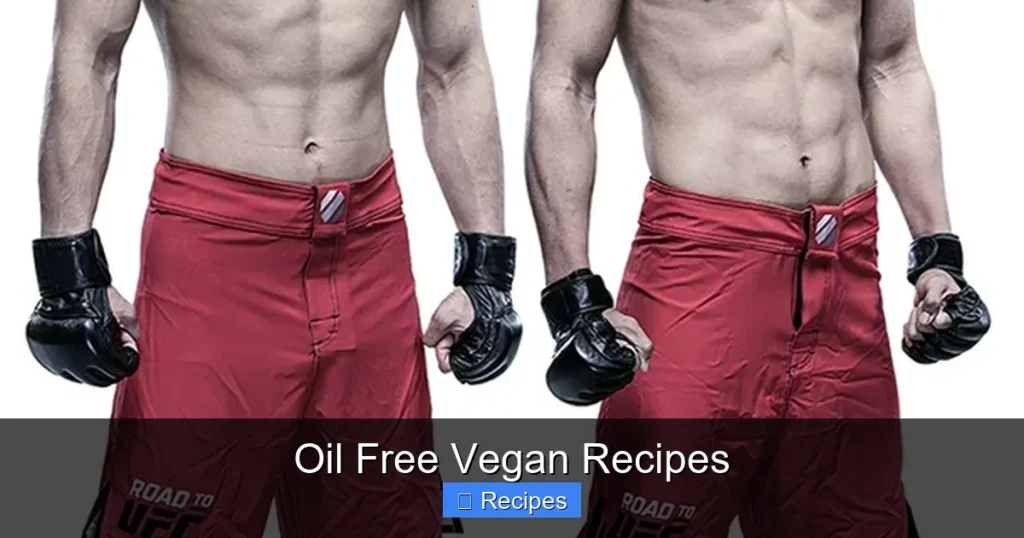 Oil Free Vegan Recipes