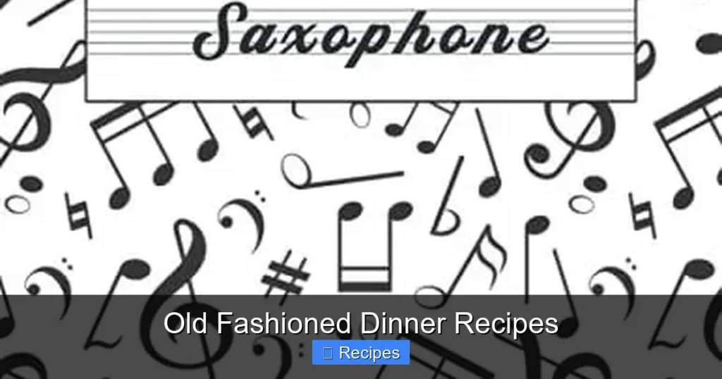 Old Fashioned Dinner Recipes