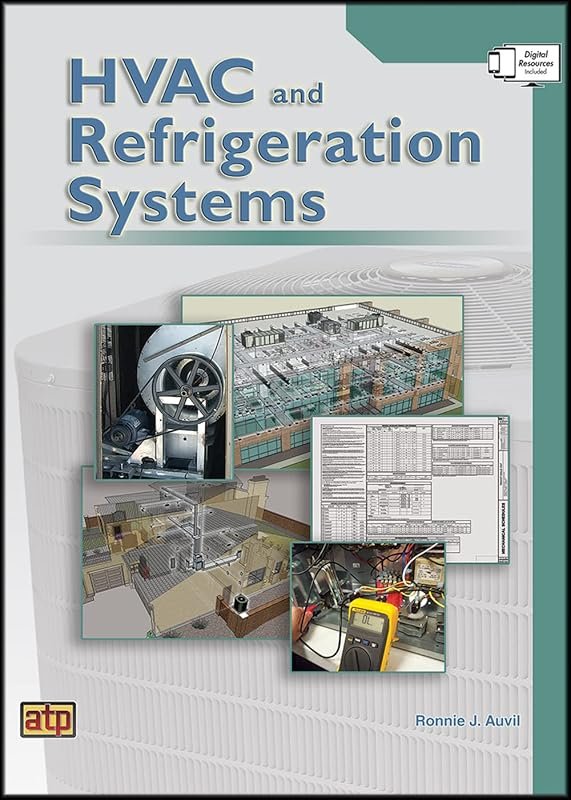 HVAC and Refrigeration Systems: Essential Guide for Technicians