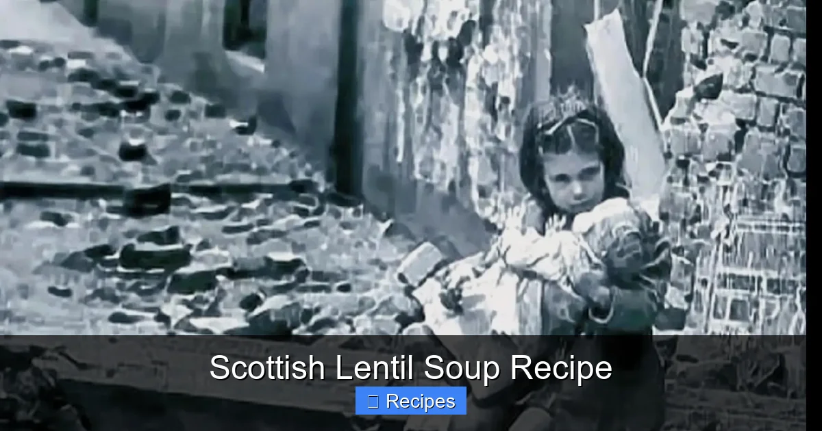 Scottish Lentil Soup Recipe