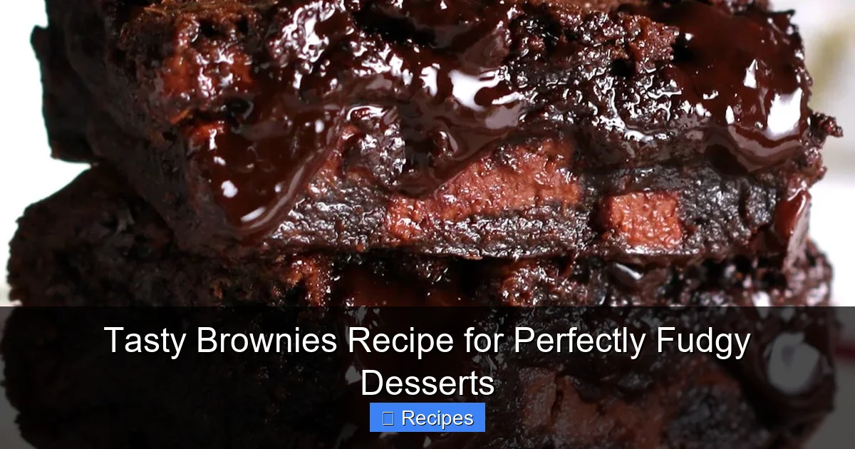 Tasty Brownies Recipe for Perfectly Fudgy Desserts